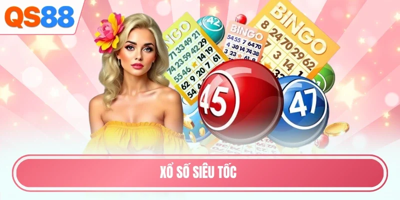 xổ số siêu tốc